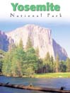 National Parks: Yosemite National Park